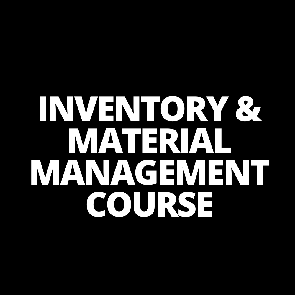 INVENTORY & MATERIAL MANAGEMENT